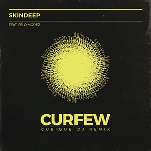 Curfew [feat. Felo Morez] (Cubique DJ Remix)