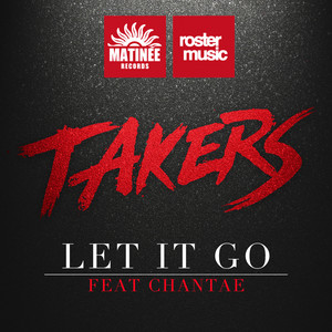 Let It Go (feat. Chantae)