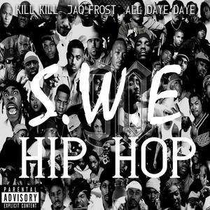 Hip Hop (feat. Jaq Frost & All Daye Daye)