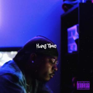 Hang Time (Explicit)