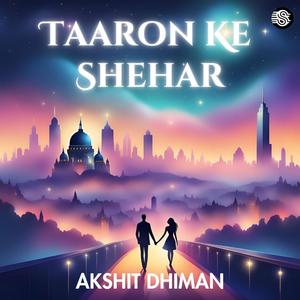 Taaron Ke Shehar (Cover)