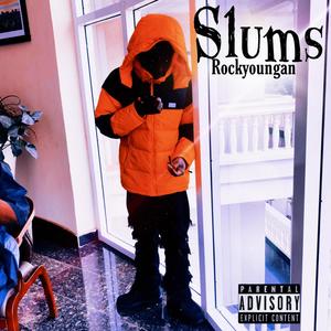 Slums (Explicit)