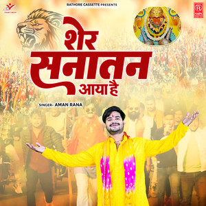 Sher Sanatan Aaya Hai