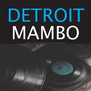 Detroit Mambo