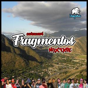 Fragmentos Curacavi Mixtape (Explicit)