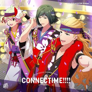 THE IDOLM@STER SideM F@NTASTIC COMBINATION ～CONNECTIME!!!!～ -共鳴和音- 彩