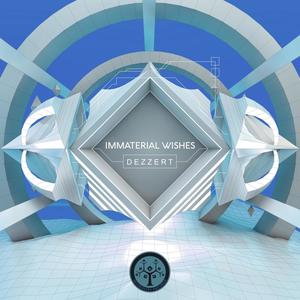 Immaterial Wishes