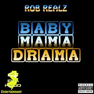 BABY MAMA DRAMA (Explicit)