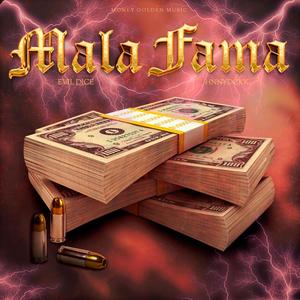 Mala Fama (feat. HonneyDickk) (Explicit)