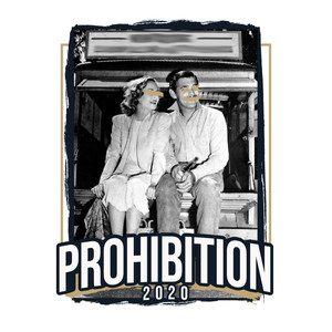 Prohibition 2020