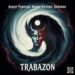 Trabazon (Explicit)