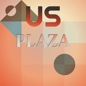 Us Plaza