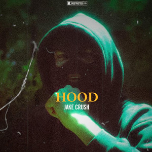 Hood (Explicit)