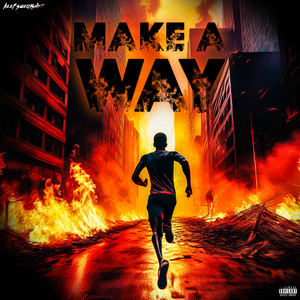 Make A Way (Explicit)