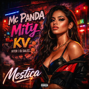 Mestiça (Explicit)