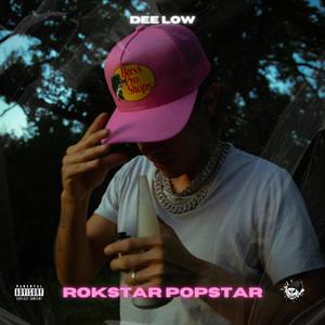 ROKSTAR POPSTAR (Explicit)