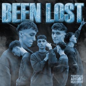 Been Lost (Explicit)