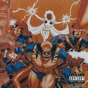 X MEN (Explicit)