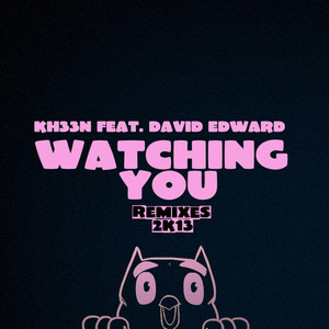 Watching You (El Najib Dubstep Chill Remix)