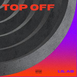 Top off (Explicit)