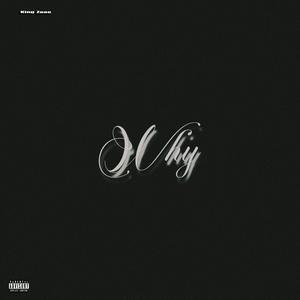 Why (Explicit)