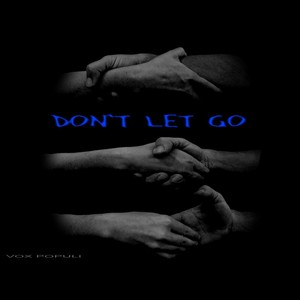 Don't Let Go