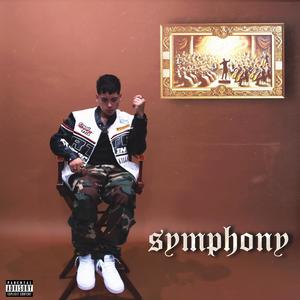 Symphony (Explicit)