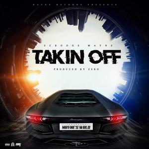 Takin' Off (Explicit)