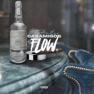 CASAMIGOS FLOW (Explicit)