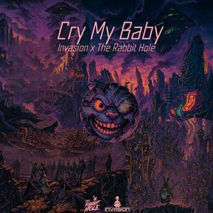 Cry My Baby