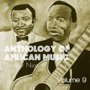 Anthology of African Music, Vol. 9