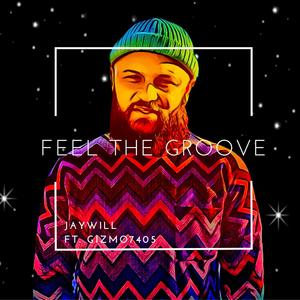 Feel The Groove(feat. Gizmo7405)