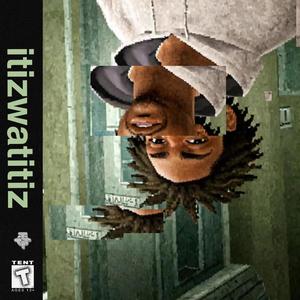 itizwatitiz. (Explicit)