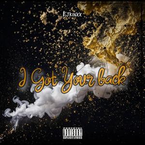 I got your back (feat. C.boytevo) [Special Version] [Explicit]