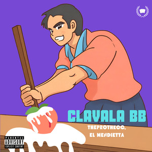 Clavala Bb (Explicit)