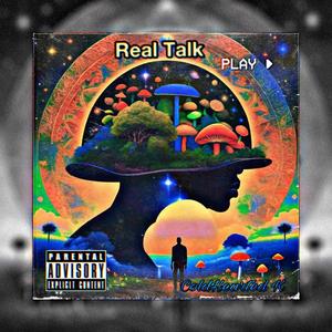 Real Talk (Explicit)