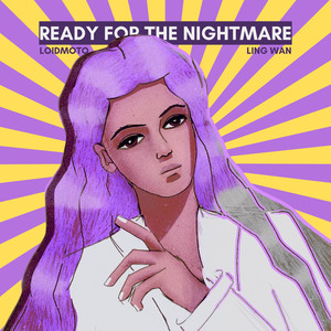 Ready For The Nightmare