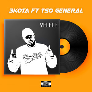 Yelele (Explicit)