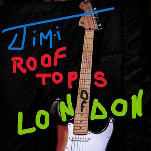 Roof Tops of London (feat. Roosevelt Jones & Richard Kofi Davis)