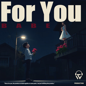 For You Babe (Remix with Rap) [Explicit]