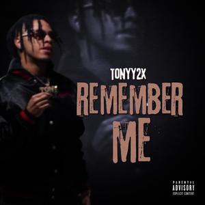 Remember Me (Explicit)