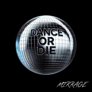 Dance or Die (Radio Edit)