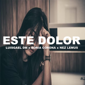 Este Dolor (Explicit)