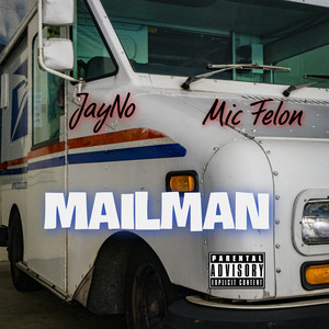 Mailman (Explicit)