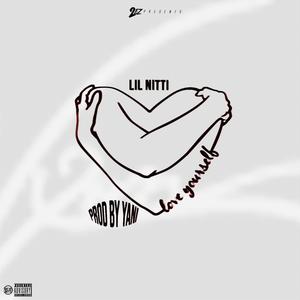 Love Yourself (Explicit)