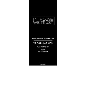I'm Calling You