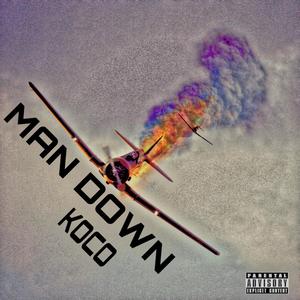 MAN DOWN (Explicit)