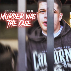 Murder Was the Case (Explicit)