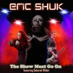 The Show Must Go On (feat. Deborah Wilder)