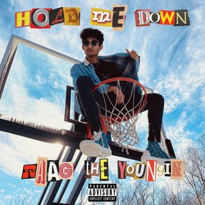 Hold Me Down (Explicit)